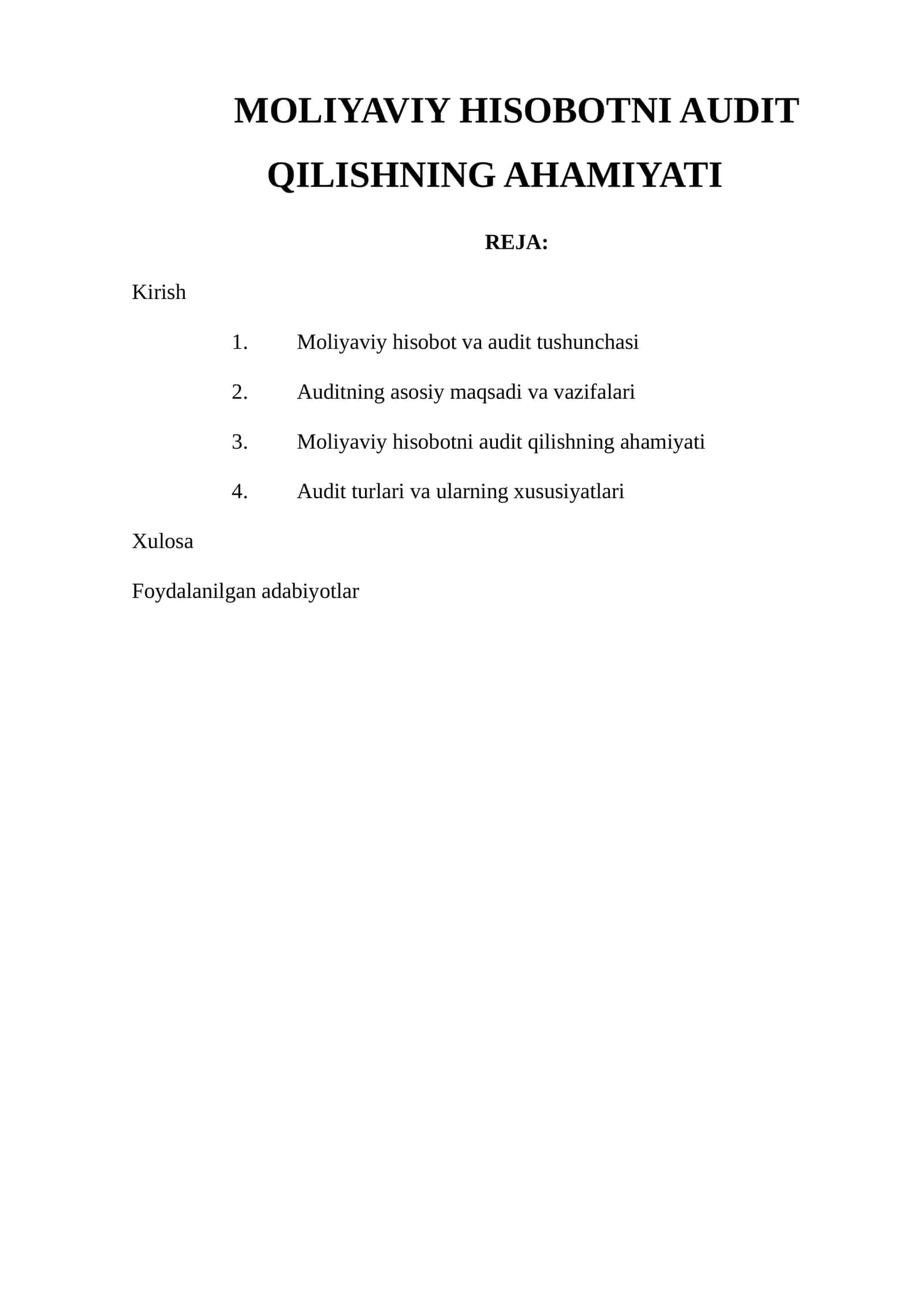 MOLIYAVIY HISOBOTNI AUDIT QILISHNING AHAMIYATI
