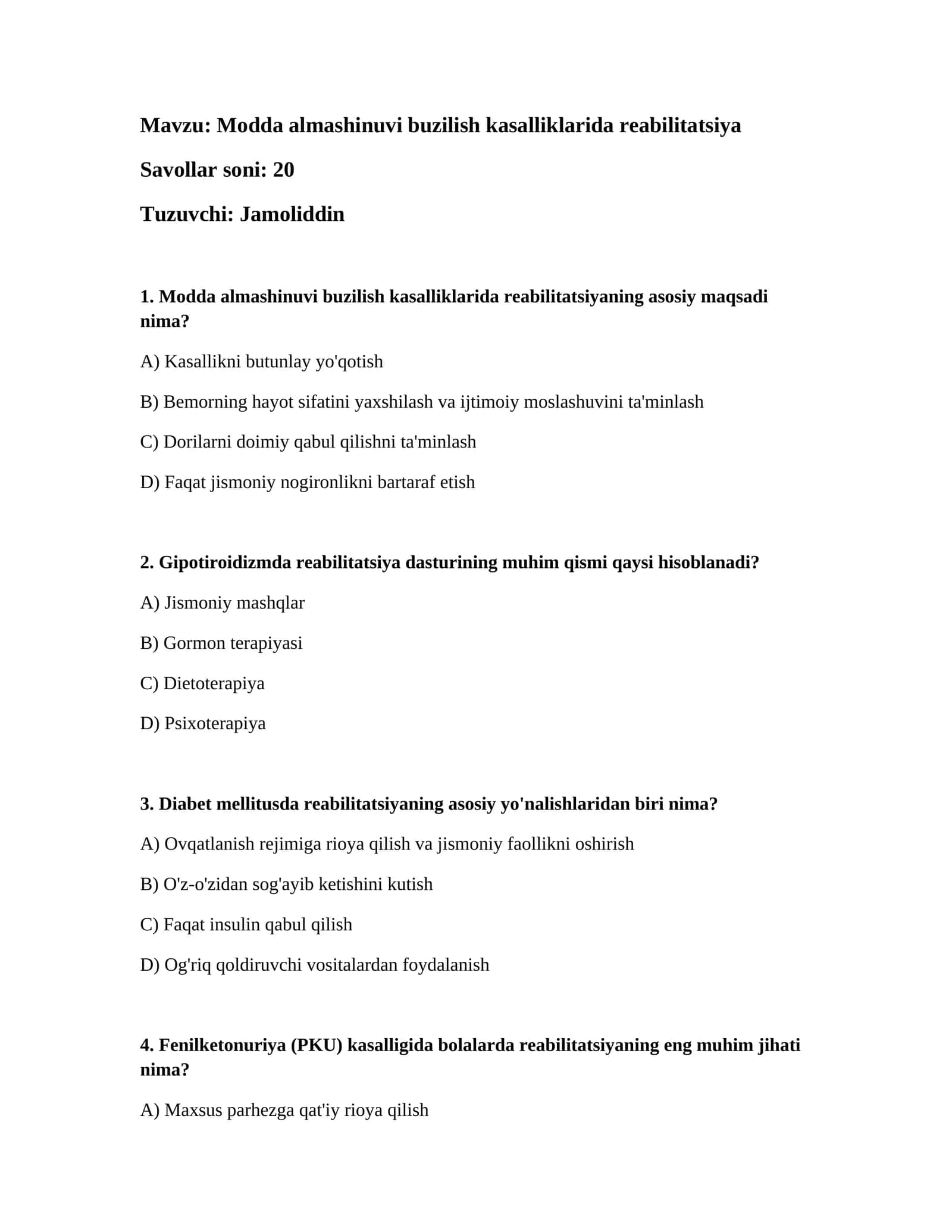 Modda almashinuvi buzilish kasalliklarida reabilitatsiya