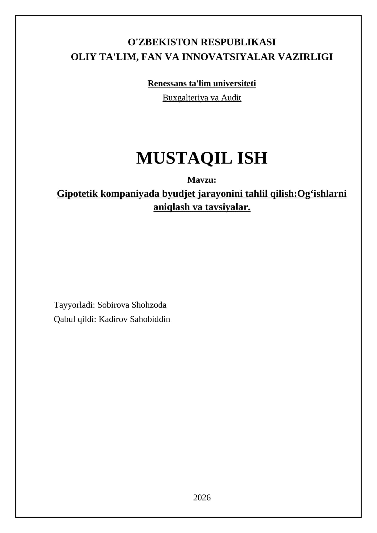 Gipotetik kompaniyada byudjet jarayonini tahlil qilish:Og‘ishlarni aniqlash va tavsiyalar