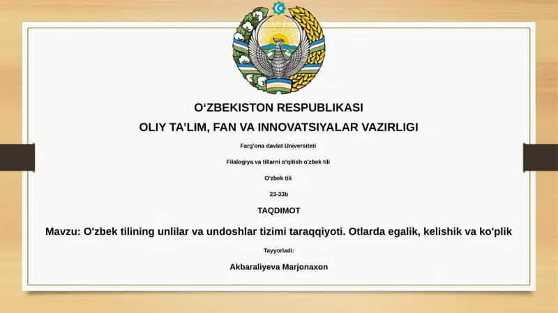 Oʻzbek tilining unlilar va undoshlar tizimi taraqqiyoti