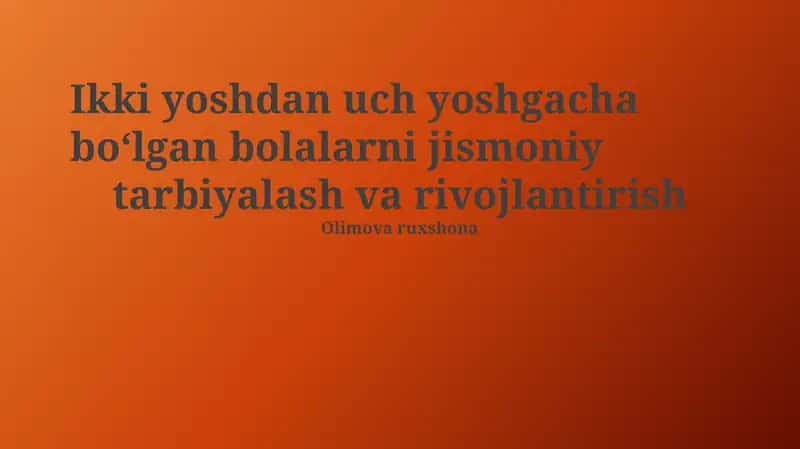 Harakatlanish Va Motor Ko'nikmalarini Rivojlantirish