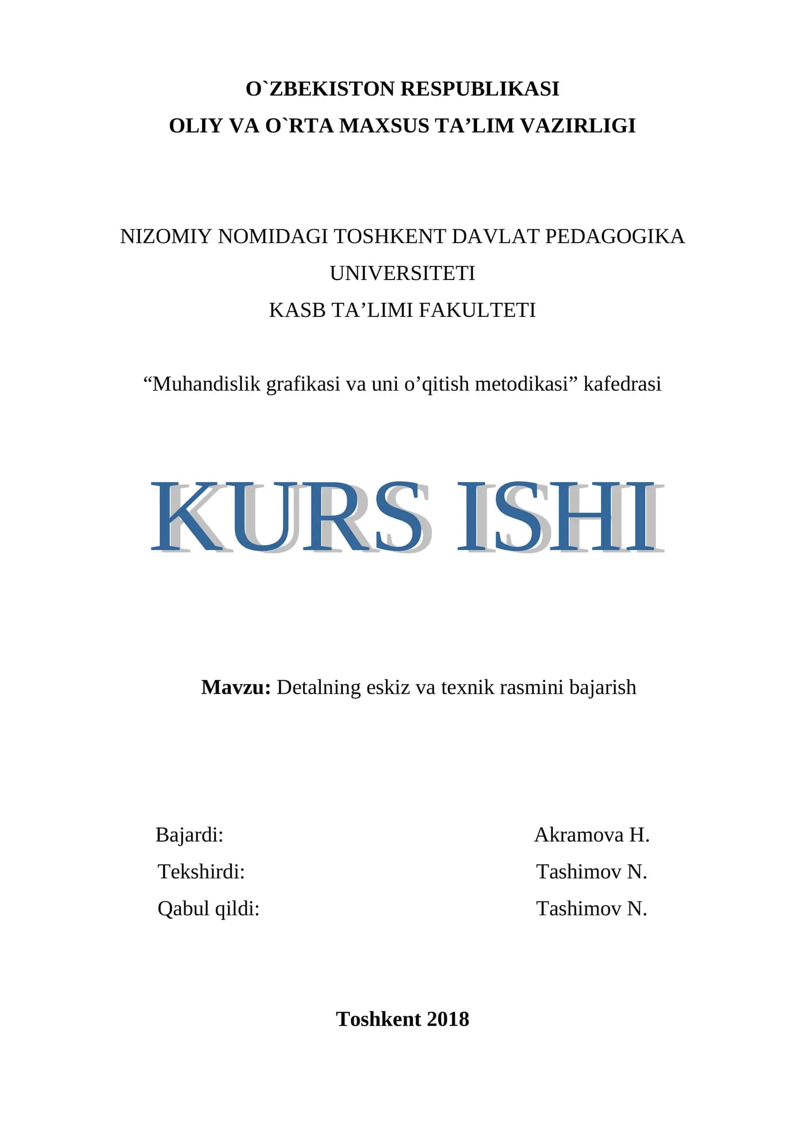 Detalning eskiz va texnik rasmini bajarish