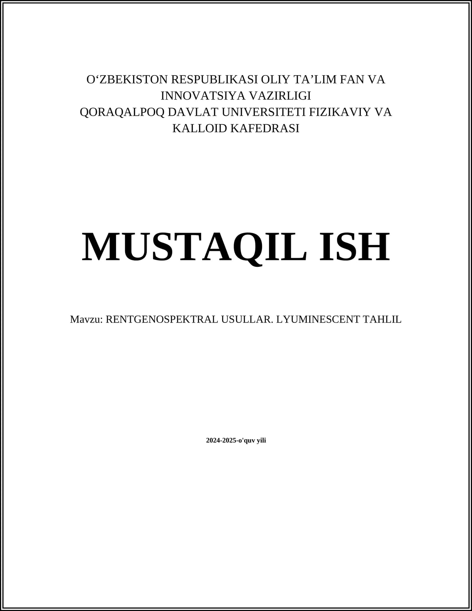 RENTGENOSPEKTRAL USULLAR. LYUMINESCENT TAHLIL