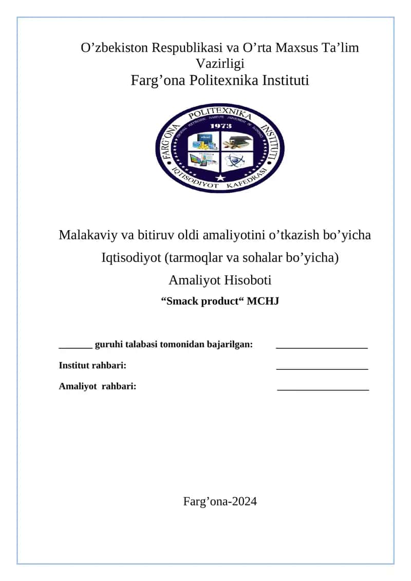 Malakaviy va bitiruv oldi amaliyotini o’tkazish bo’yicha