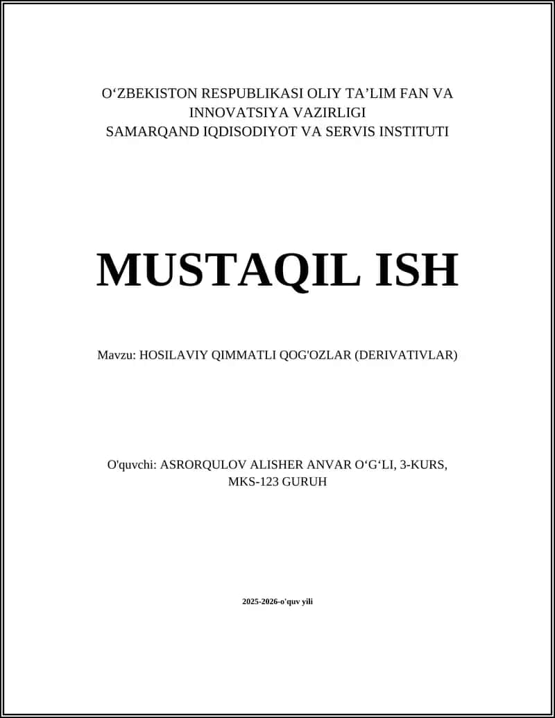 Hosilaviy Qimmatli Qog'ozlar (Derivativlar)