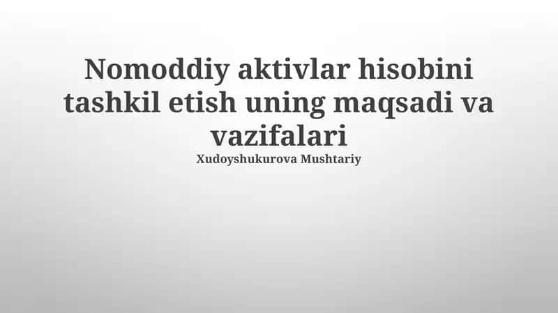 Nomoddiy aktivlar hisobi