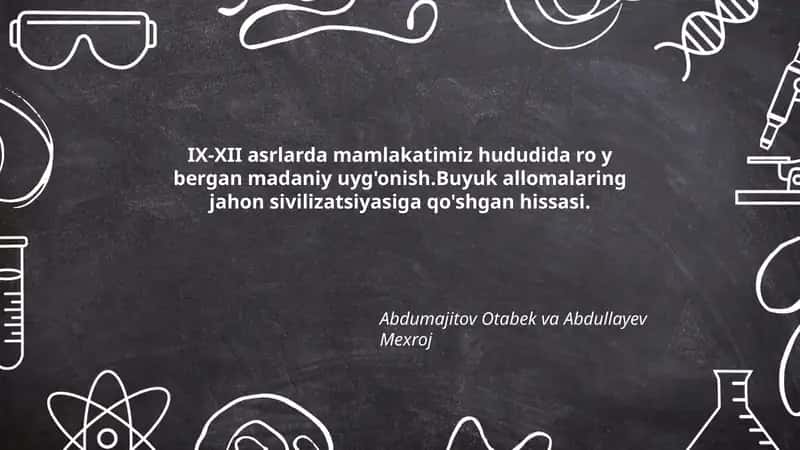 IX-XII asrlarda mamlakatimiz hududida ro y bergan madaniy uyg'onish