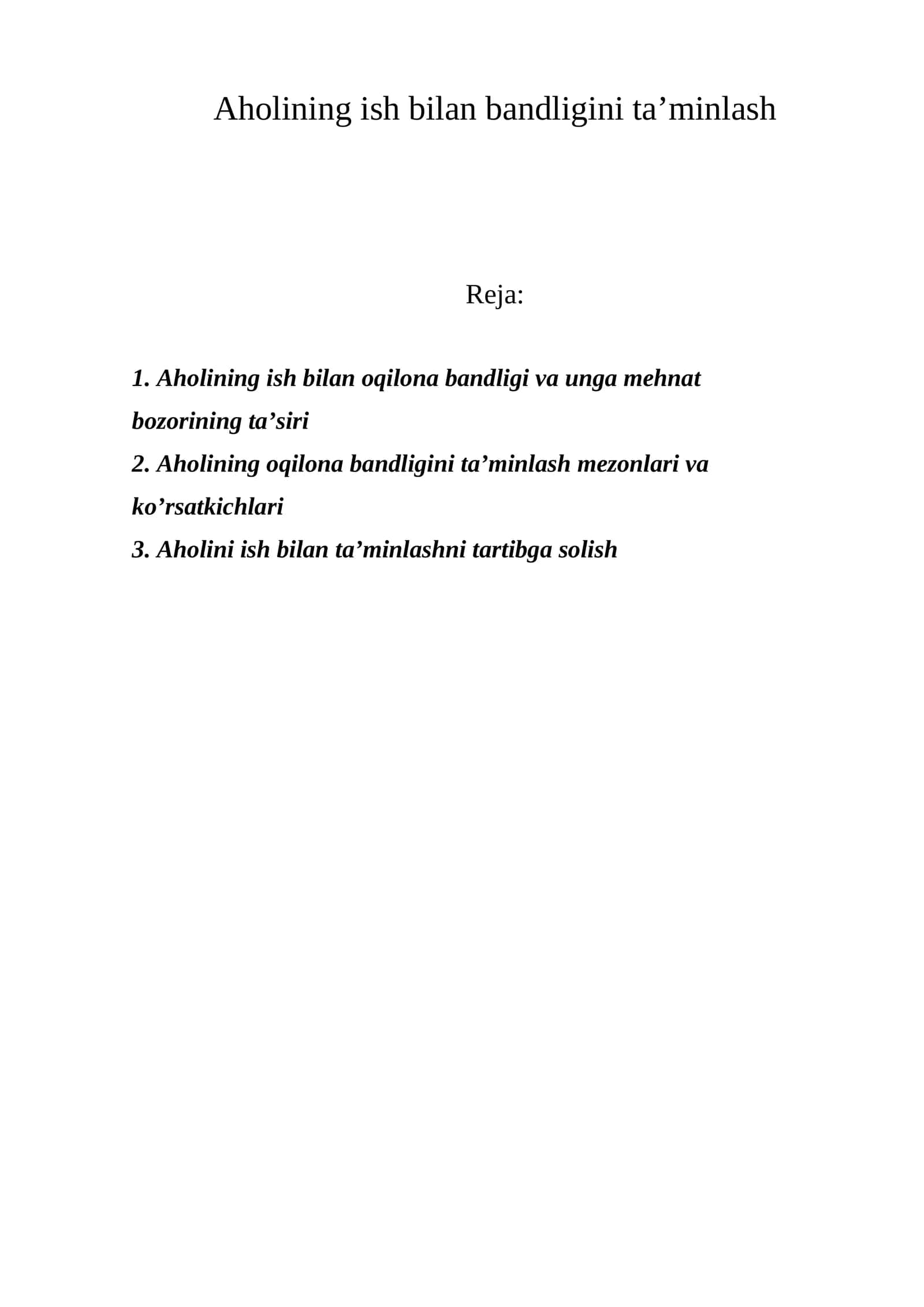 Aholining ish bilan bandligini ta’minlash