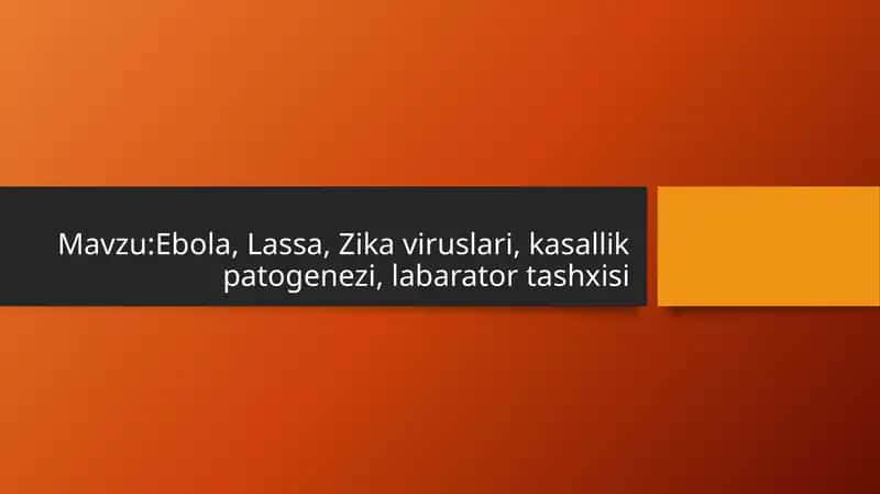 Ebola, Lassa, Zikaviruslariningmorfologiyasi