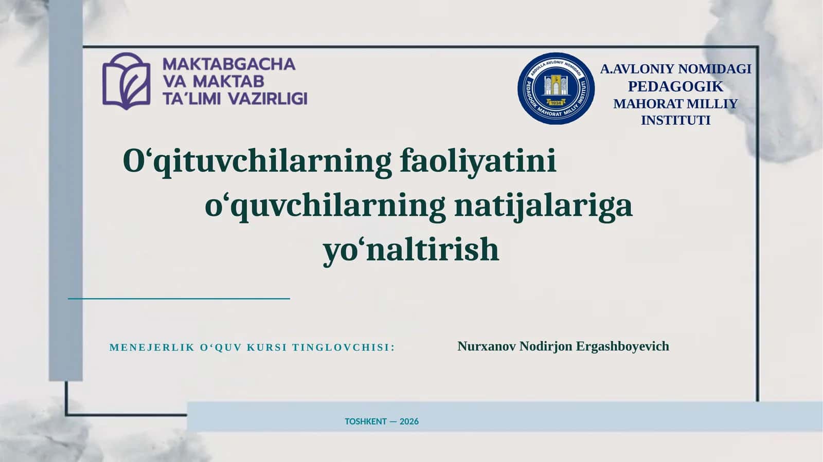 MENEJERLIK O‘QUVKURSI TINGLOVCHISI