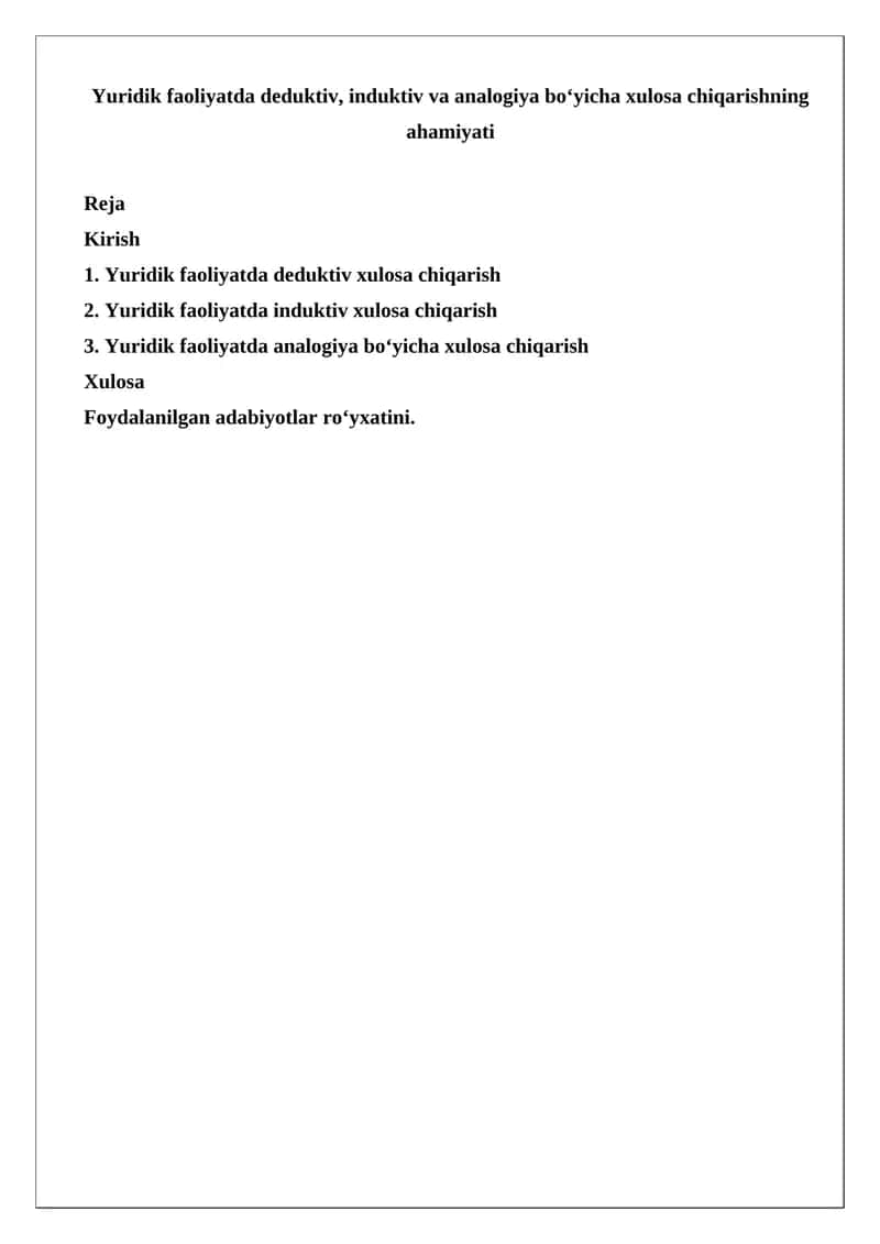 Yuridik Faoliyatda Deduktiv, Induktiv va Analogiya Bo‘yicha Xulosa Chiqarish