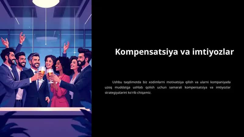 Kompensatsiya va imtiyozlar