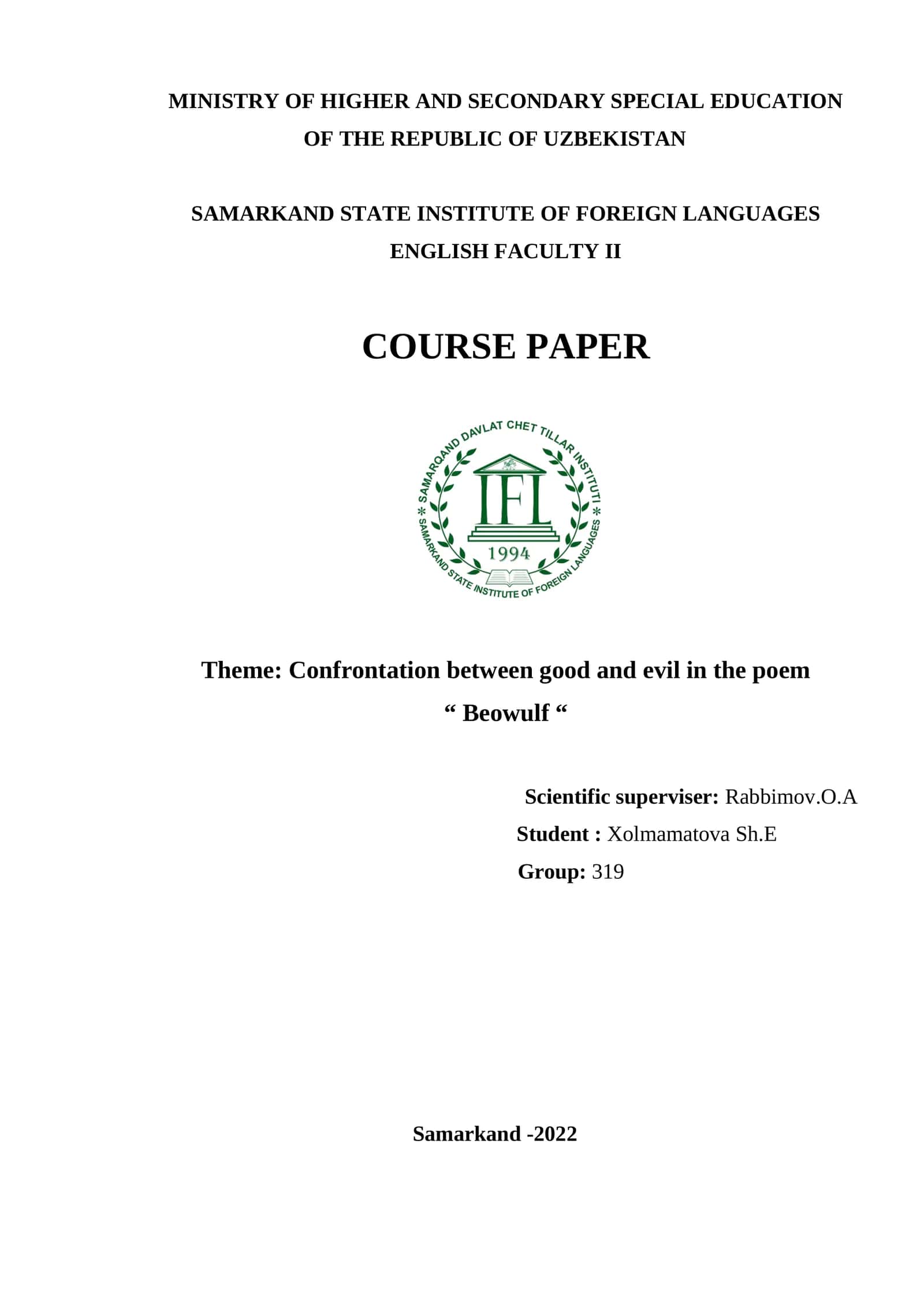 Course Paper: Confrontation between good and evil in the poem “ Beowulf “