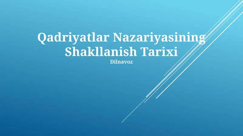 Qadriyatlar Nazariyasining Shakllanish Tarixi