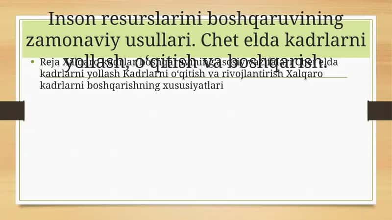 Chet elda kadrlarni yollash, o‘qitish va boshqarish