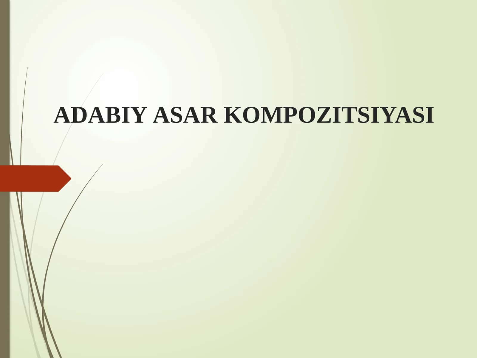 АDАBIY АSАR KОMPОZITSIYASI