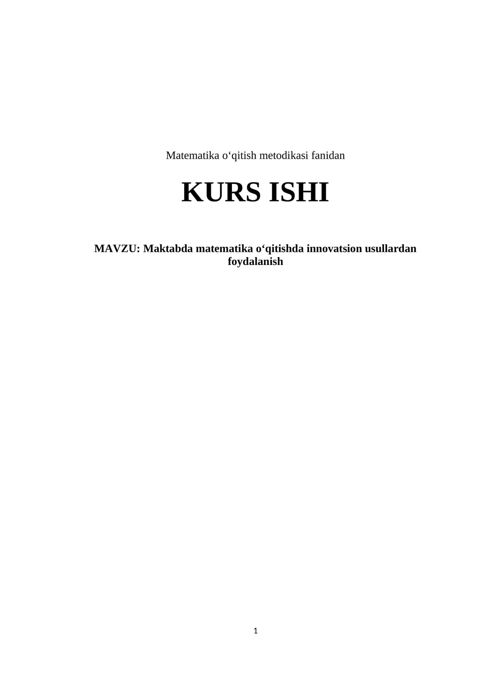 Maktabda matematika o‘qitishda innovatsion usullardan foydalanish