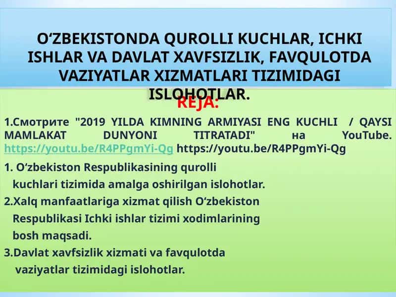 O‘zbekistonda qurolli kuchlar, ichki ishlar va davlat xavfsizlik, favqulotda vaziyatlar xizmatlari tizimidagi islohotlar