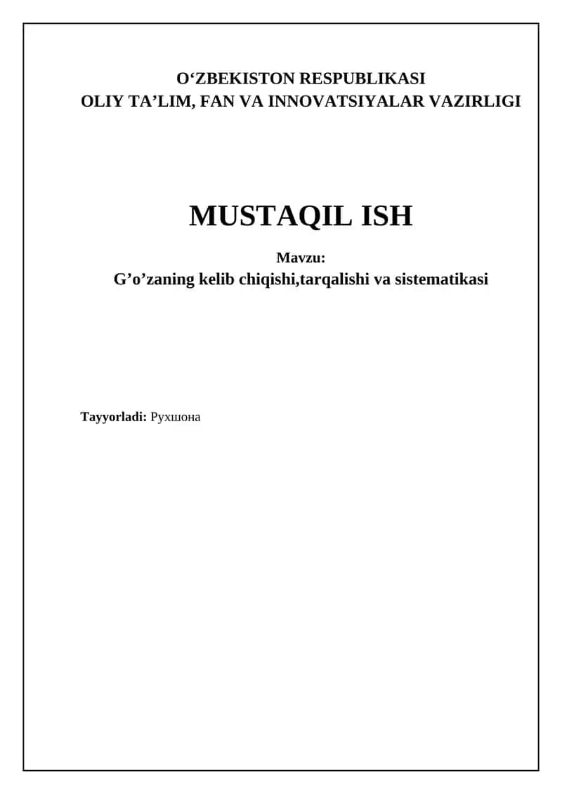G’o’zaning kelib chiqishi,tarqalishi va sistematikasi