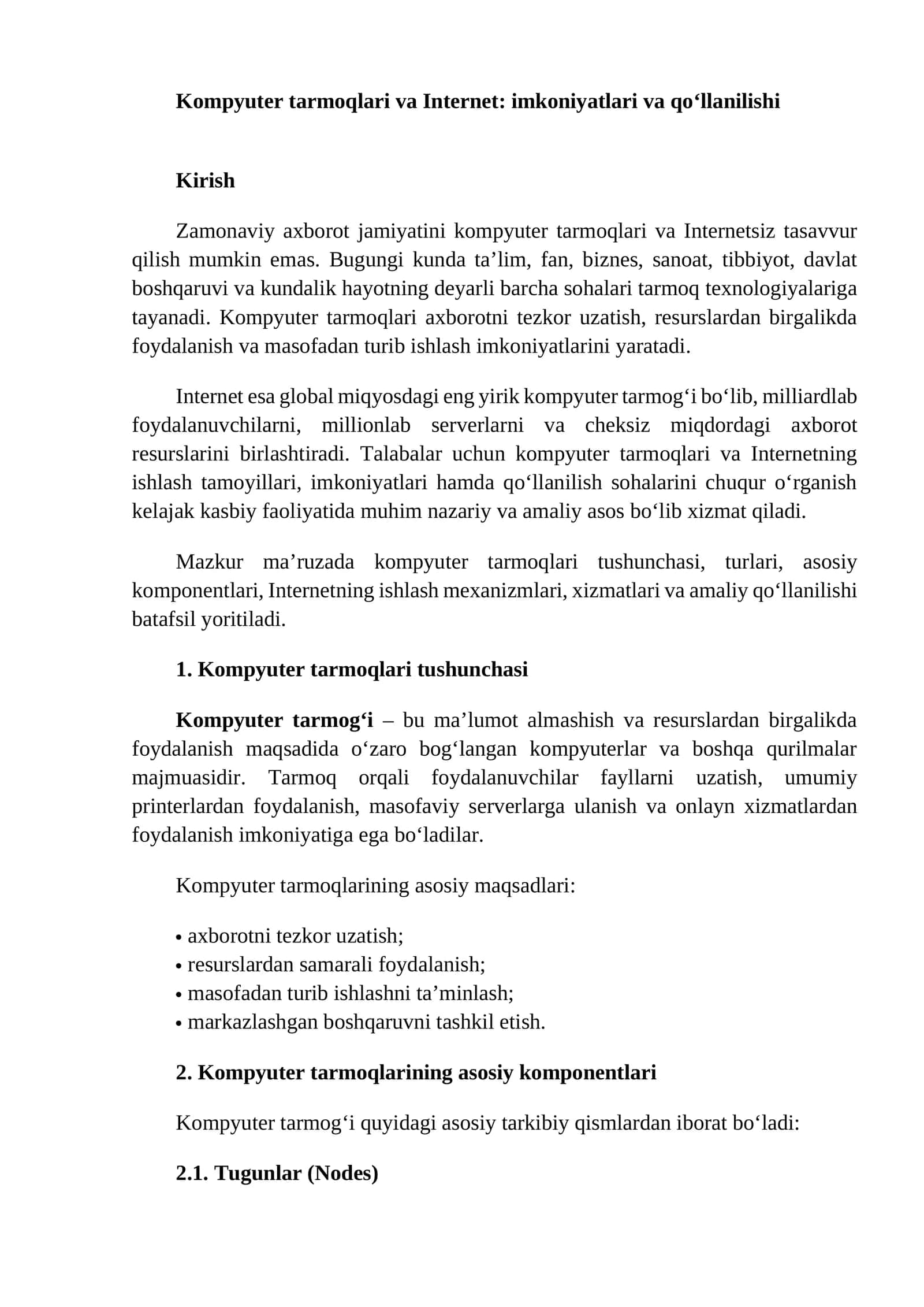 Kompyuter tarmoqlari va Internet: imkoniyatlari va qo‘llanilishi