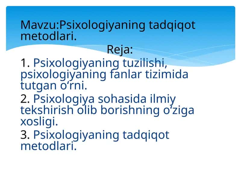 Psixologiyaning tadqiqot metodlari