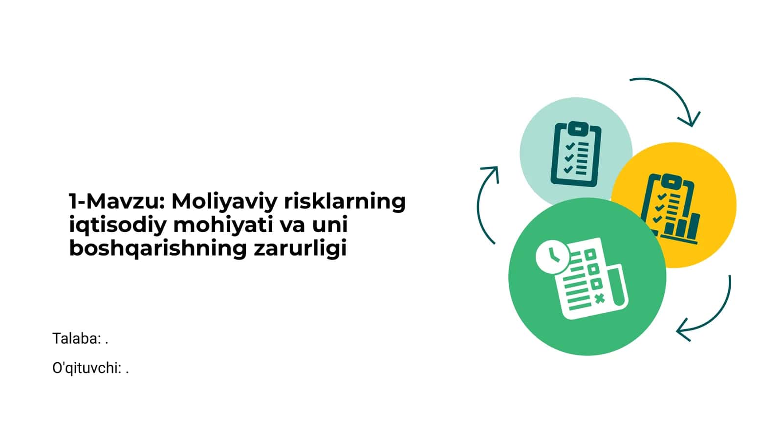 Moliyaviy risklarning iqtisodiy mohiyati va uni boshqarishning zarurligi