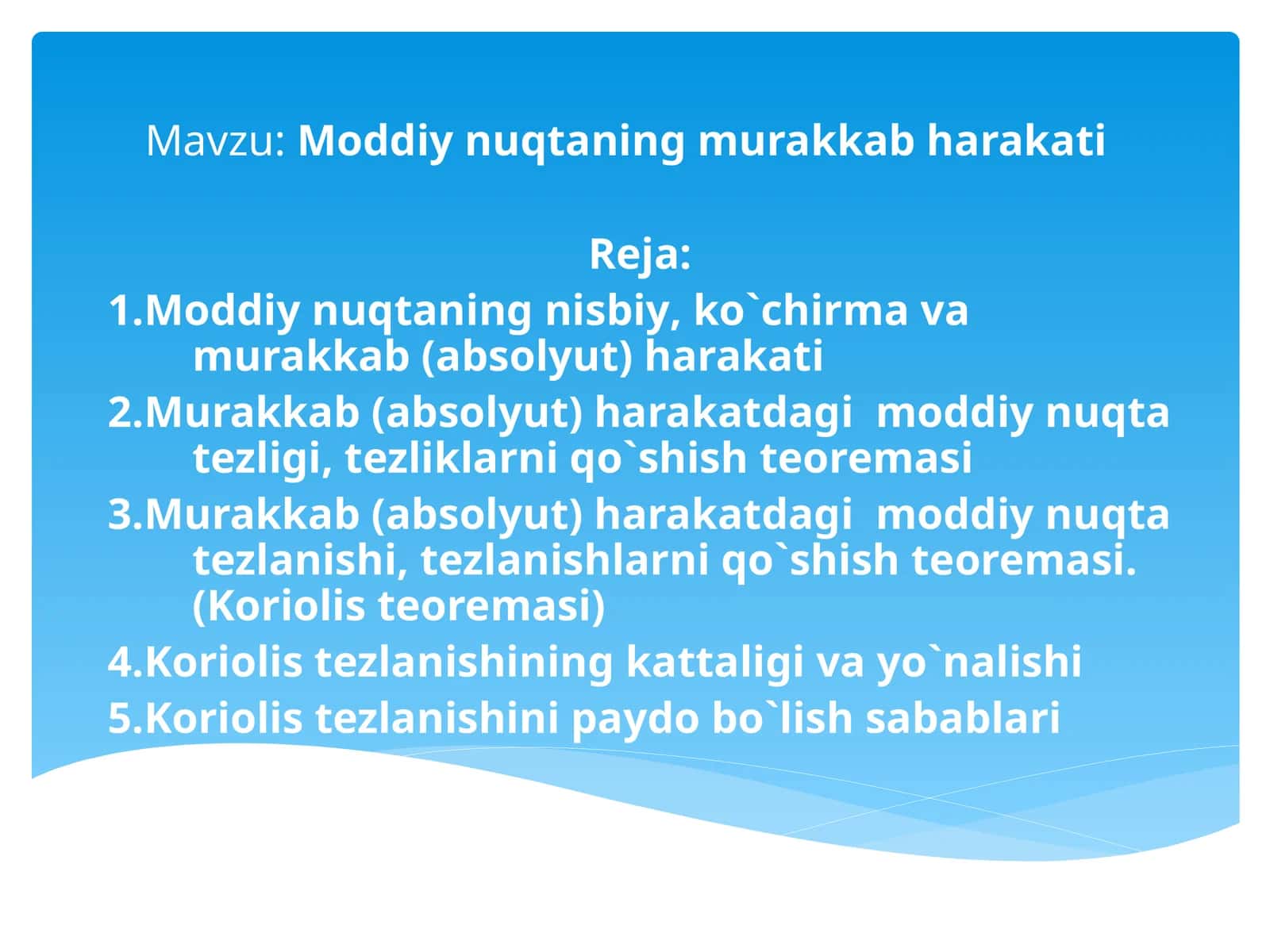 Moddiy nuqtaning murakkab harakati