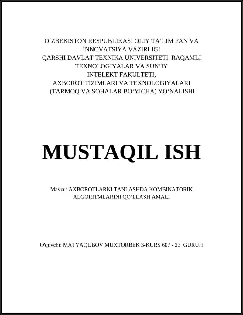 AXBOROTLARNI TANLASHDA KOMBINATORIK ALGORITMLARINI QO’LLASH AMALI