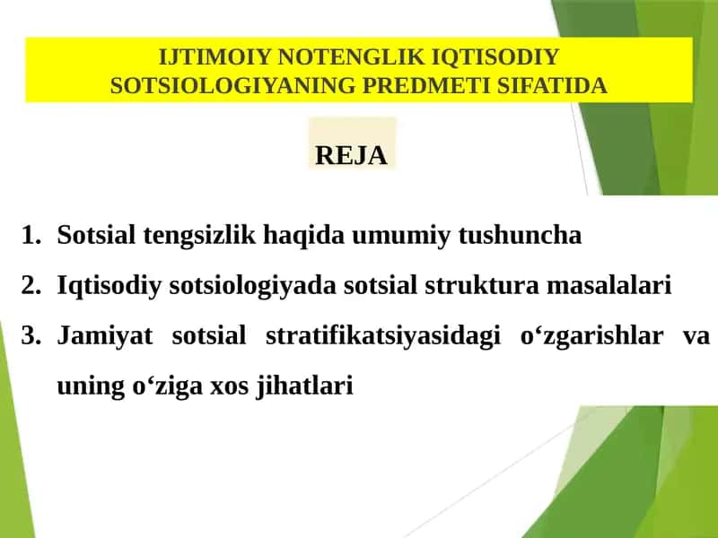 IJTIMOIY NOTENGLIK IQTISODIY SOTSIOLOGIYANING PREDMETI SIFATIDA