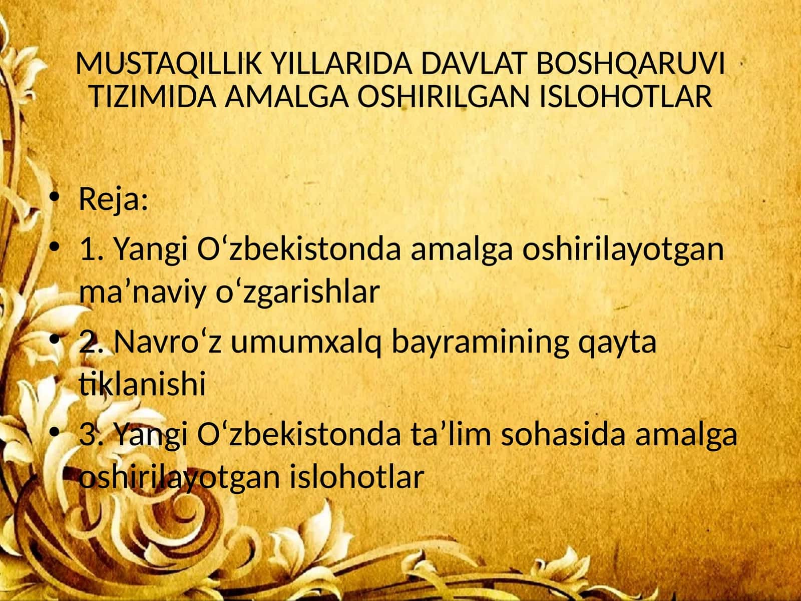 Davlat boshqaruvi tizimida amalga oshirilgan islohotlar
