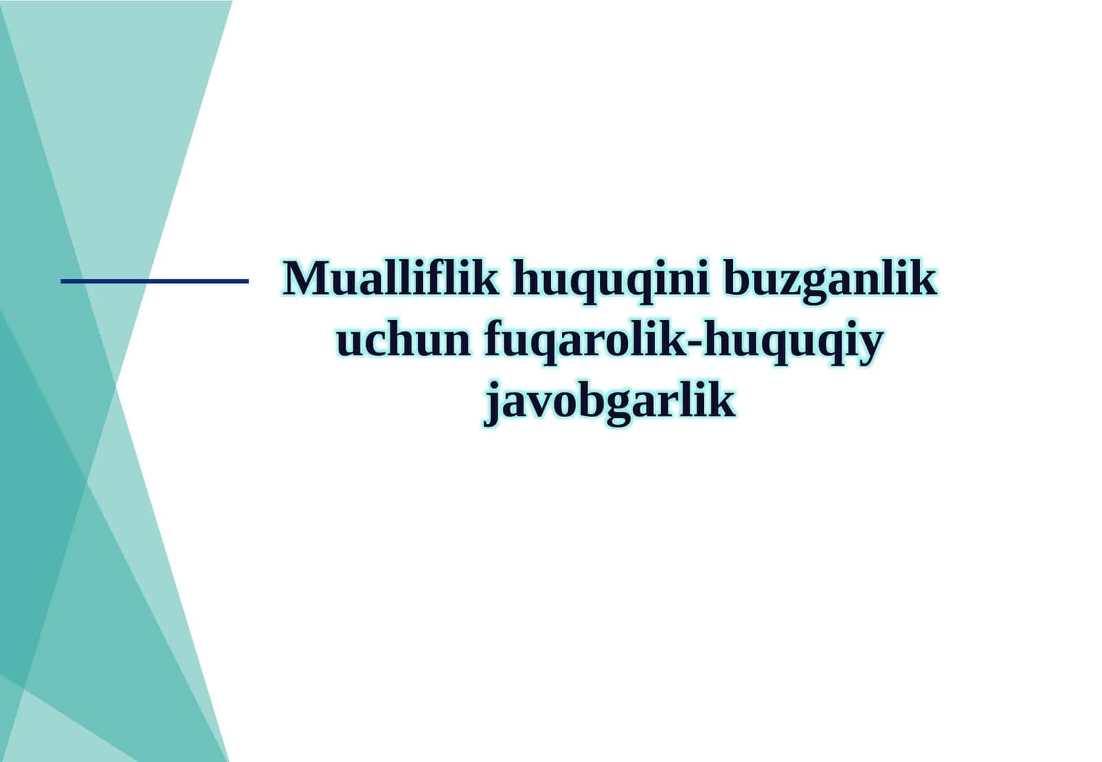 Mualliflik huquqini buzganlik uchun fuqarolik-huquqiy javobgarlik