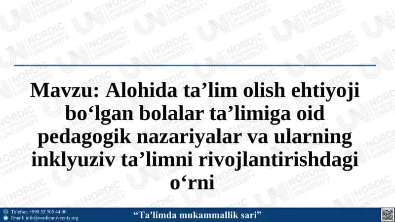 Alohida ta’lim olish ehtiyoji bо‘lgan bolalar ta’limiga oid pedagogik nazariyalar va ularning inklyuziv ta’limni rivojlantirishdagi о‘rni