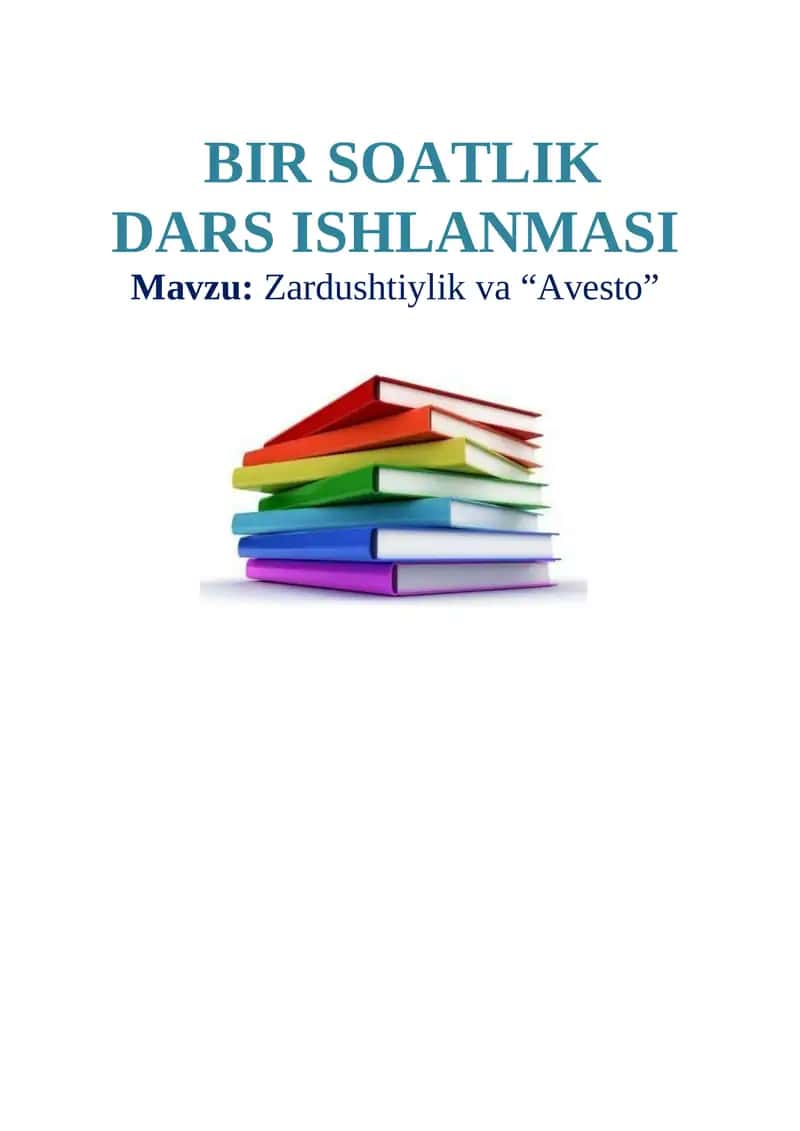 Zardushtiylik va “Avesto”