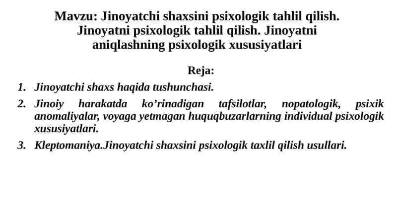 Jinoyatchi shaxsin ixtiyoriy huquqlarini aniqlash