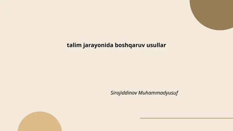 talim jarayonida boshqaruv usullar