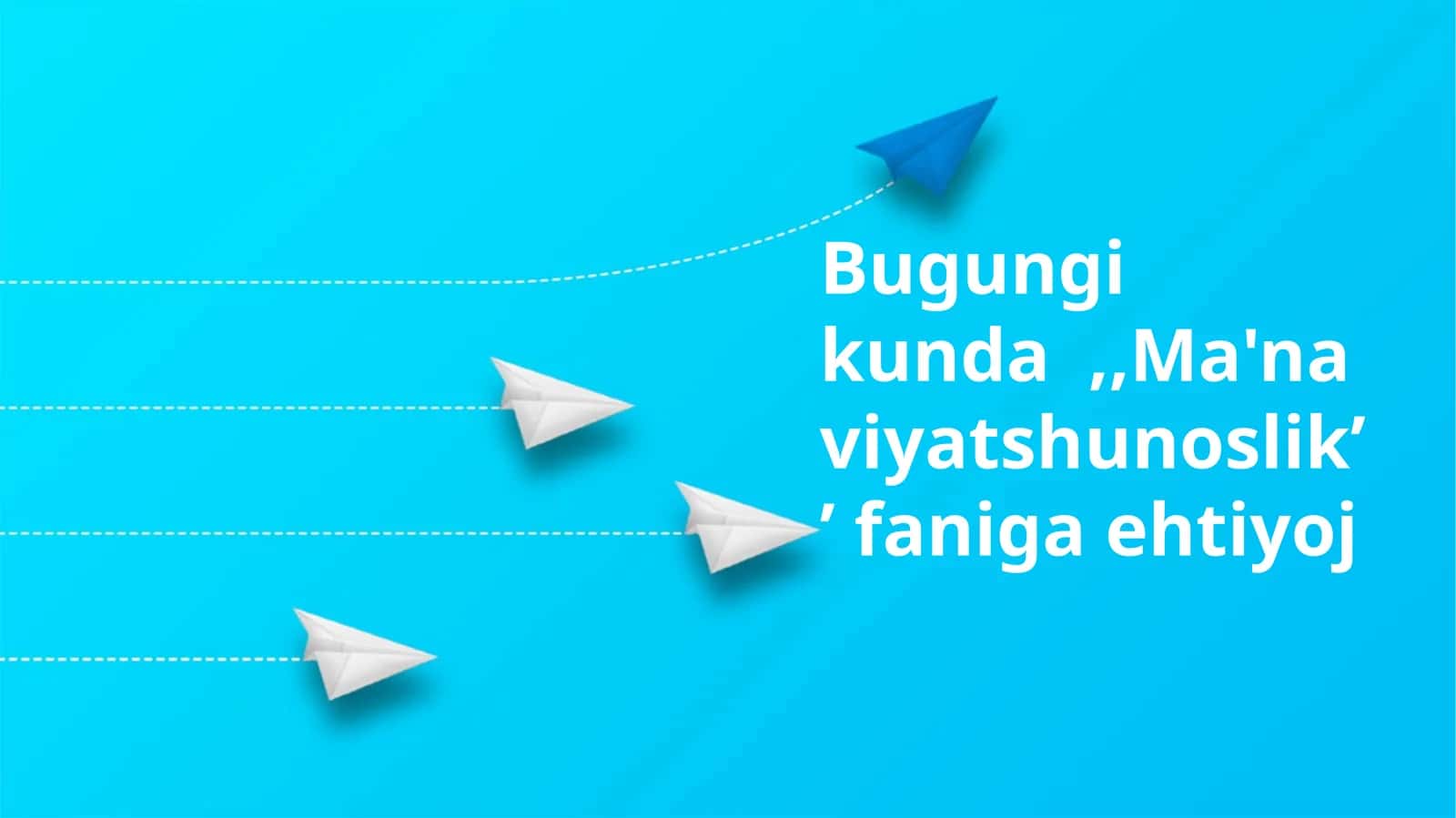 Ma'naviyatshunoslikʼʼ faniga ehtiyoj