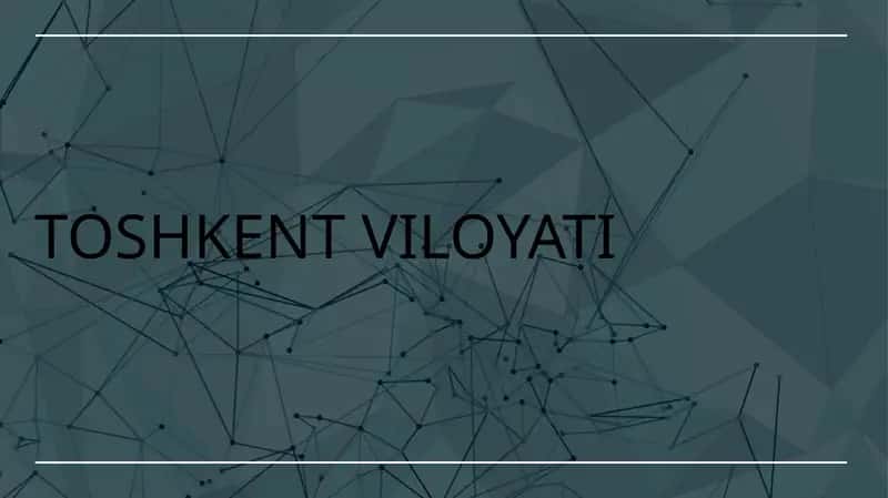 TOSHKENT VILOYATI
