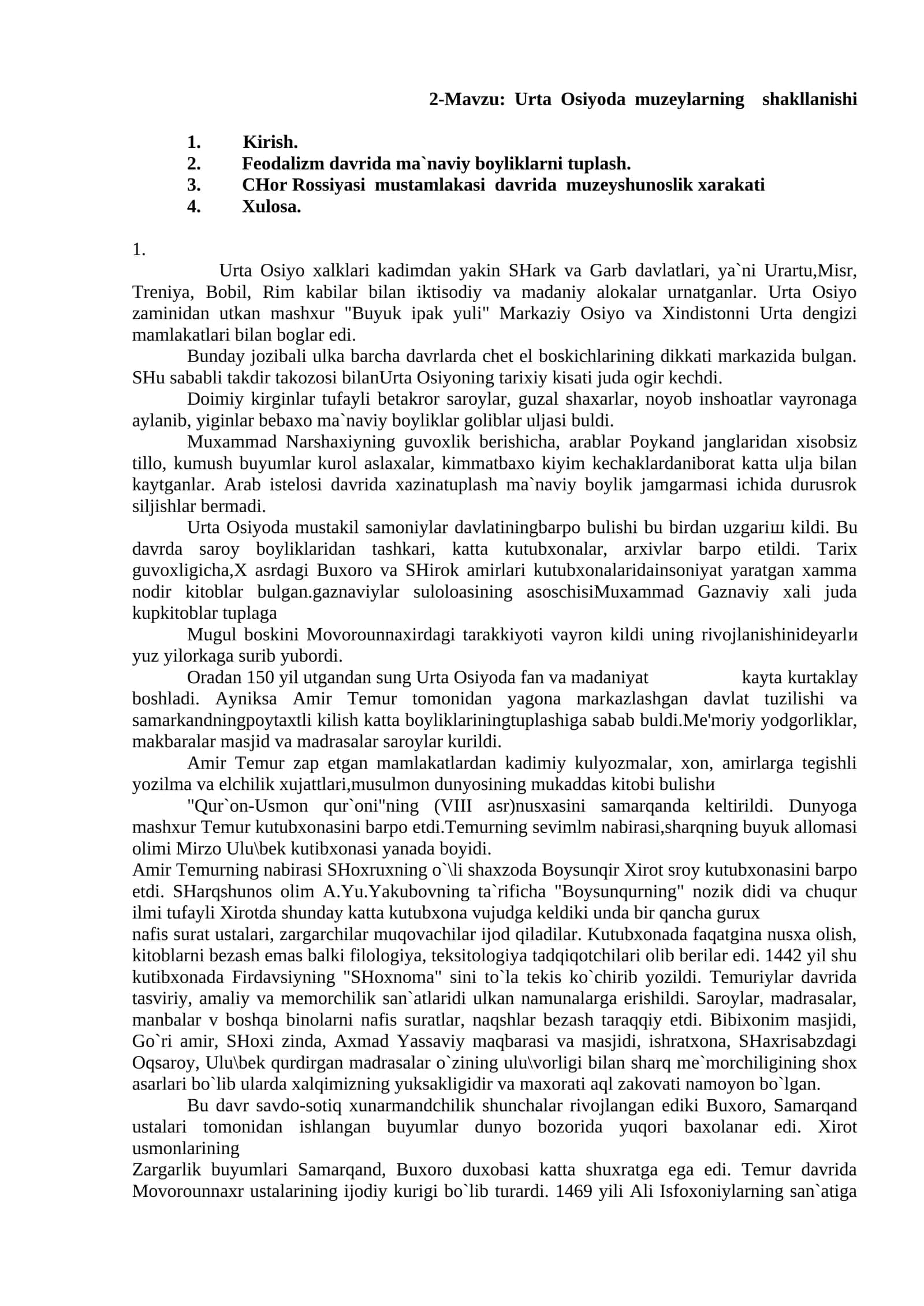 2-Mavzu: Urta Osiyoda muzeylarning shakllanishi