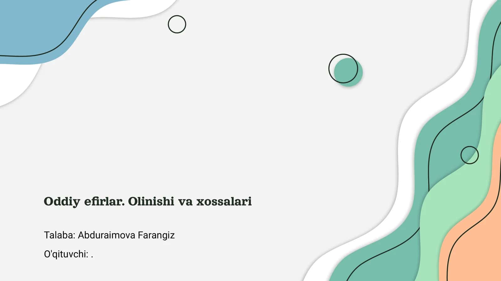 Oddiy efirlar. Olinishi va xossalari