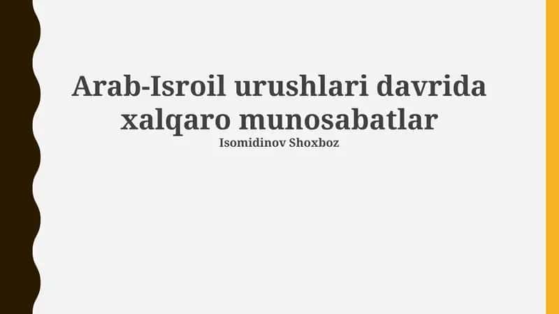 Arab-Isroil Urushlari Davrida Xalqaro Munosabatlar
