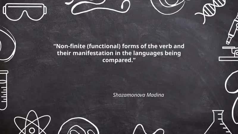Non-finite (functional) forms of the verb and their manifestation in the languages being compared