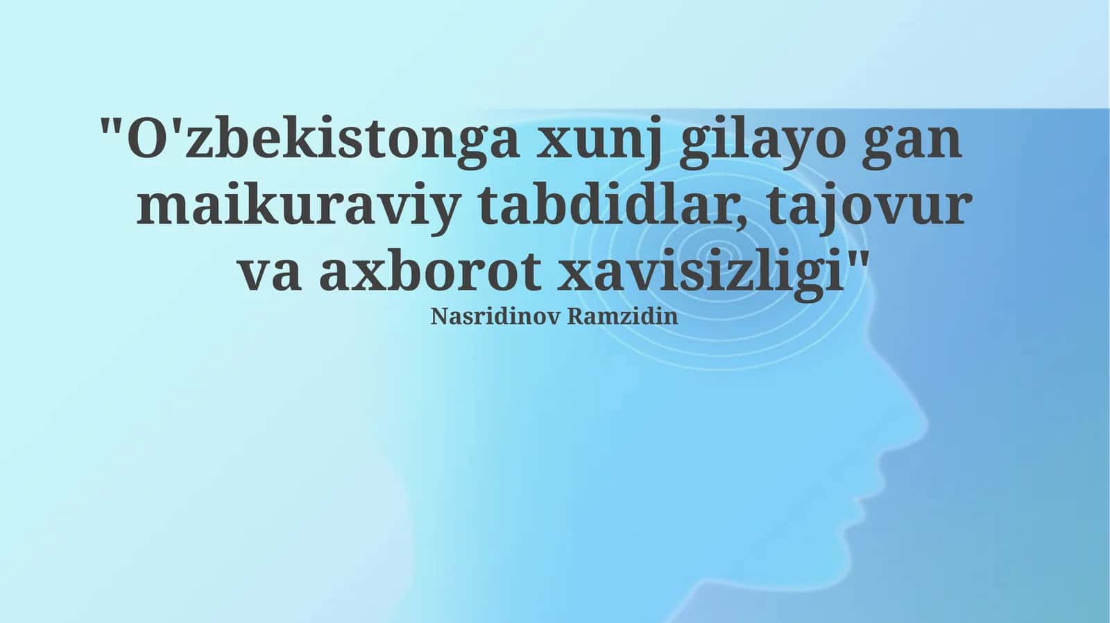 O'zbekistonda kiber tahdidlar va axborot xavfsizligi