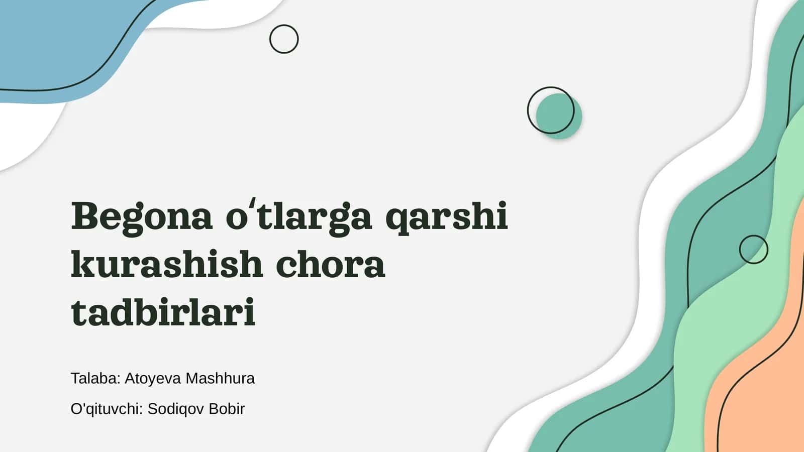 Begona oʻtlarga qarshi kurashish chora tadbirlari