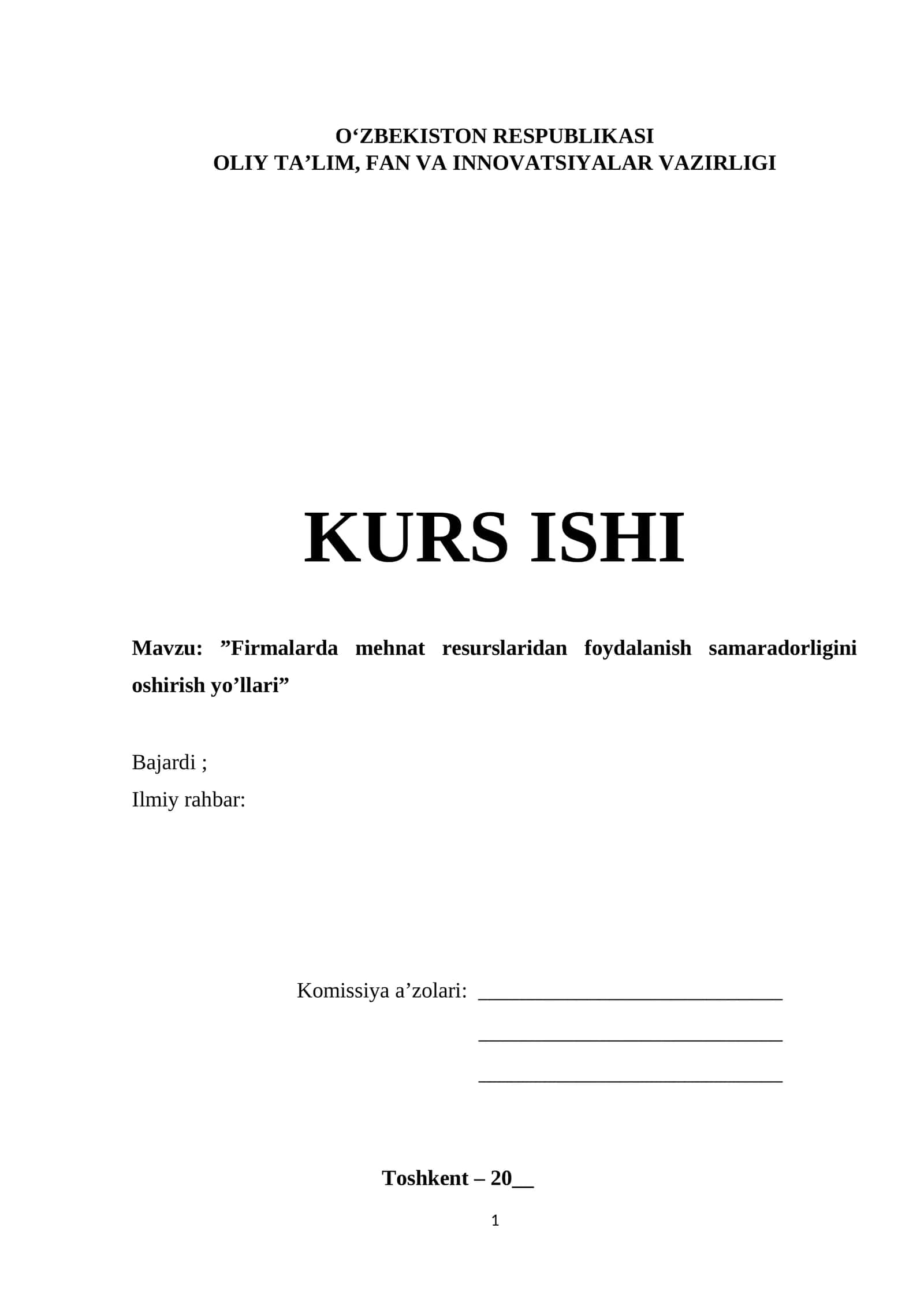 Firmalarda mehnat resurslaridan foydalanish samaradorligini oshirish yo’llari