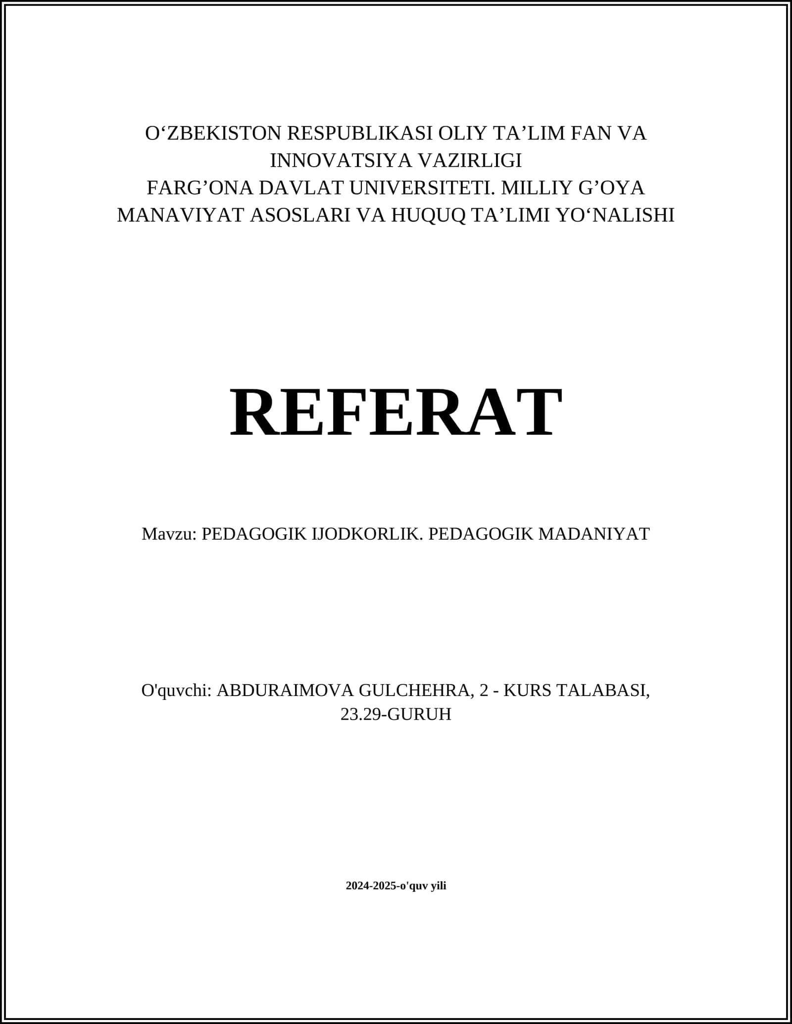 PEDAGOGIK IJODKORLIK. PEDAGOGIK MADANIYAT