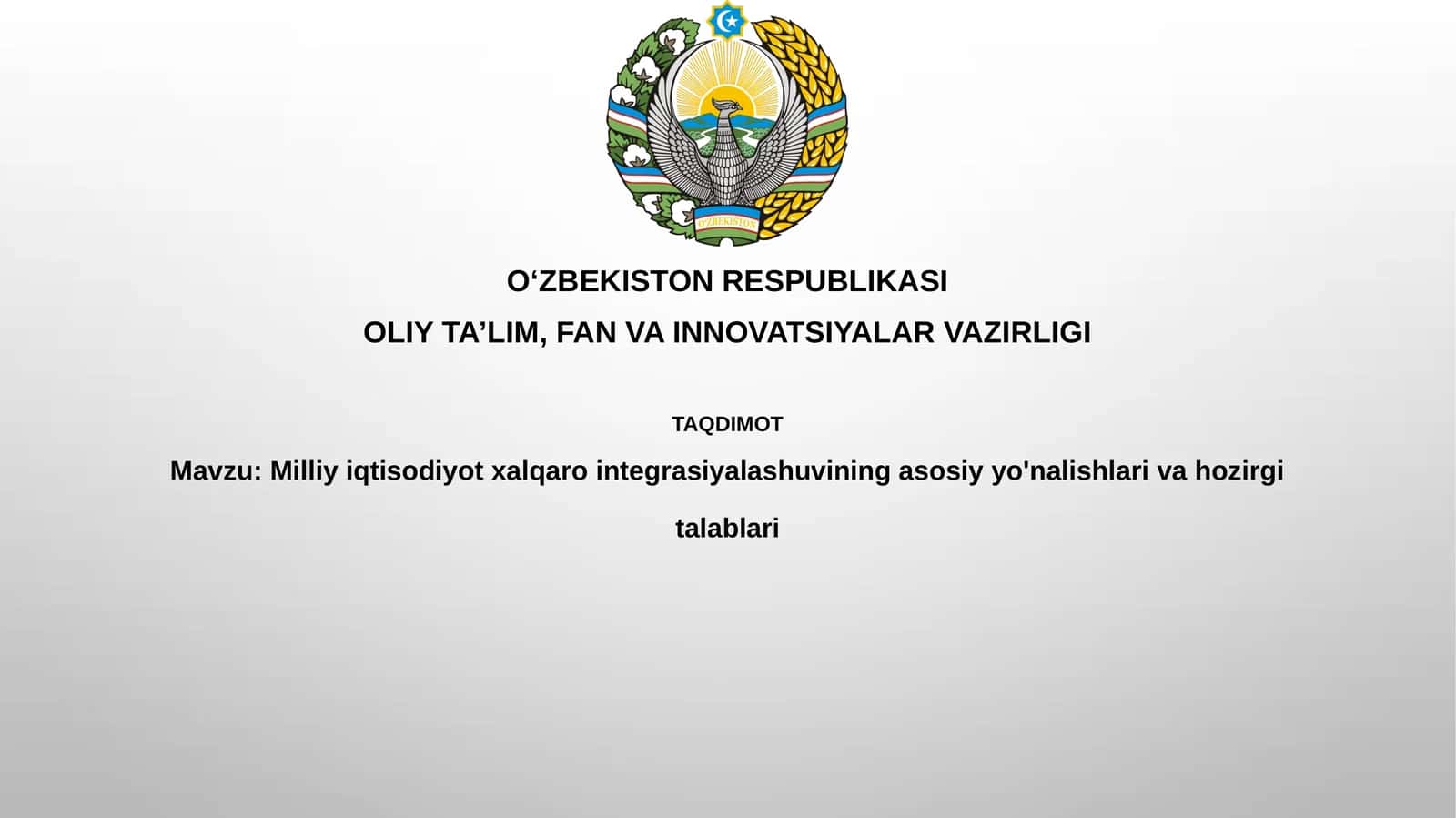 Xalqaro integratsiya va milliy iqtisodiyot