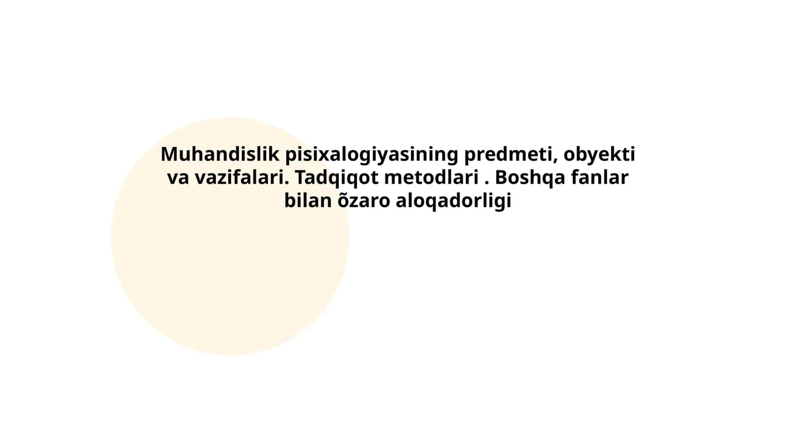 Muhandislik pisixalogiyasining predmeti, obyekti va vazifalari