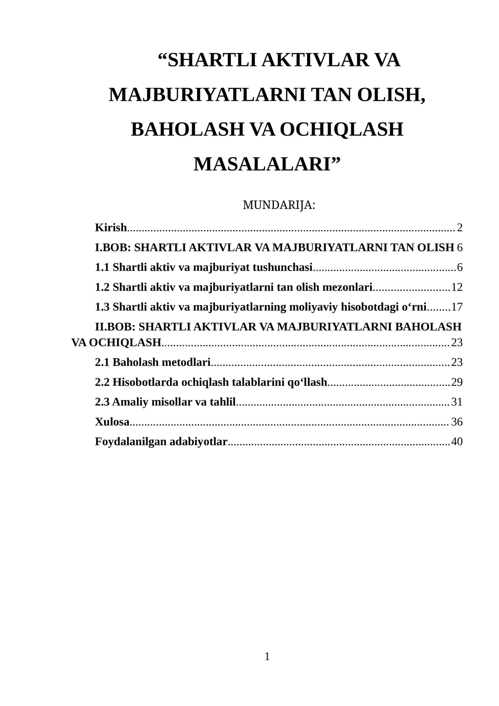 SHARTLI AKTIVLAR VA MAJBURIYATLARNI TAN OLISH, BAHOLASH VA OCHIQLASH MASALALARI
