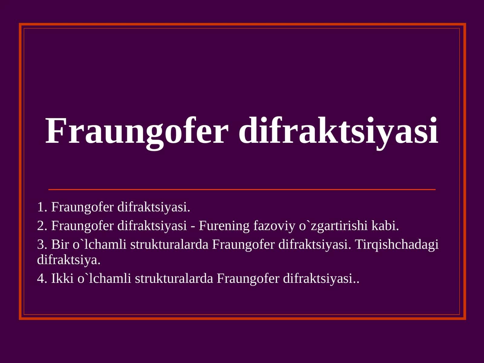 Fraungofеr difraktsiyasi