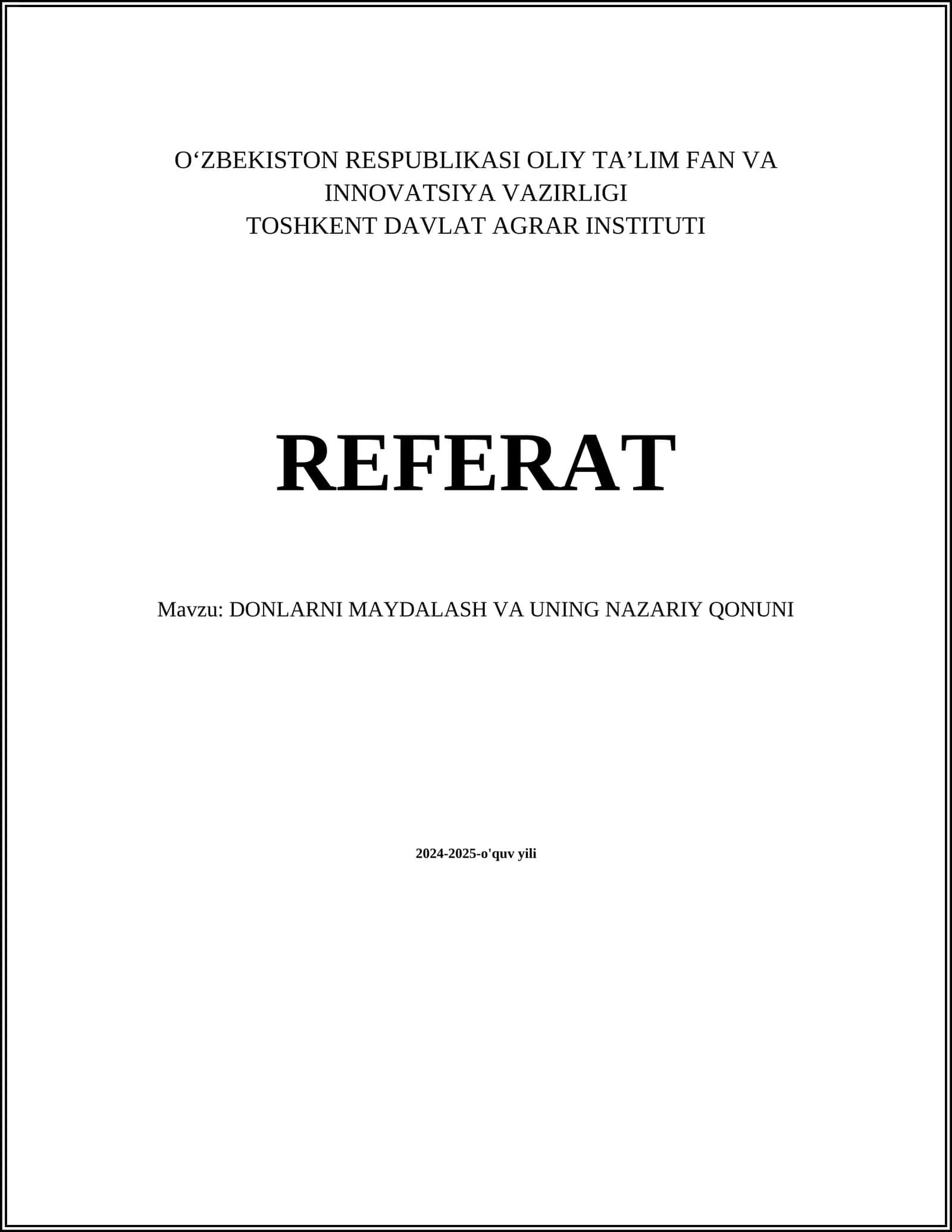 DONLARNI MAYDALASH VA UNING NAZARIY QONUNI